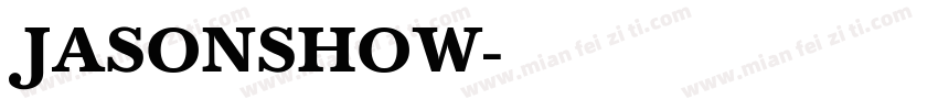 JASONSHOW字体转换
