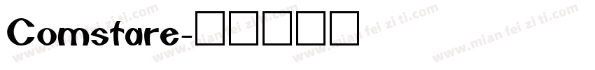 Comstare字体转换
