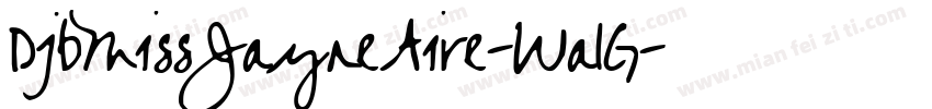 DjbMissJayneAire-Wa1G字体转换