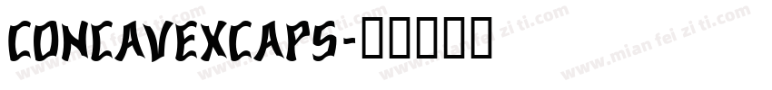 ConcavexCaps字体转换