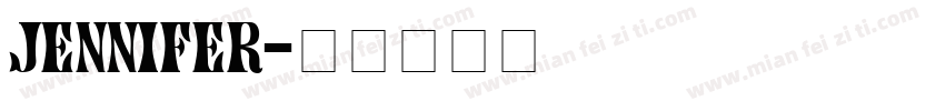 jennifer字体转换