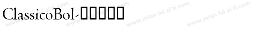 ClassicoBol字体转换