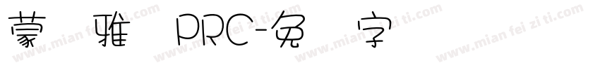 蒙纳雅兰PRC字体转换