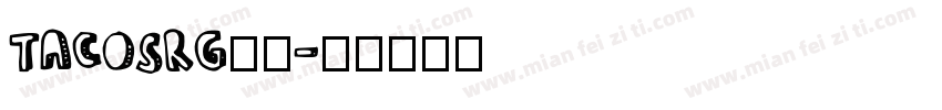 TACOSRG小写字体转换