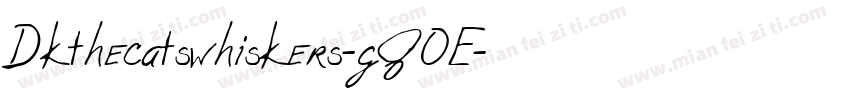 Dkthecatswhiskers-gJOE字体转换