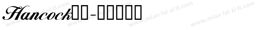 Hancock字体字体转换