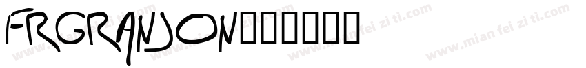 FrGRANJON字体转换