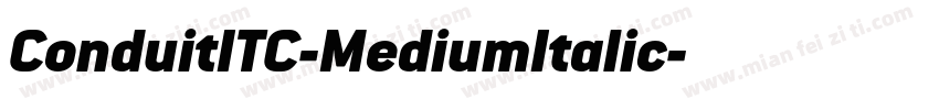 ConduitITC-MediumItalic字体转换