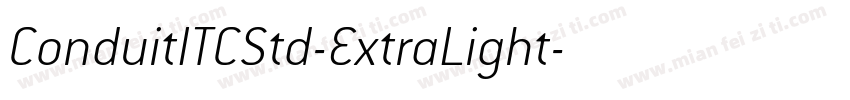 ConduitITCStd-ExtraLight字体转换