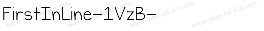 FirstInLine-1VzB字体转换