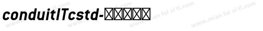 conduitITcstd字体转换