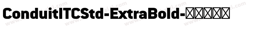ConduitITCStd-ExtraBold字体转换