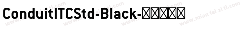 ConduitITCStd-Black字体转换