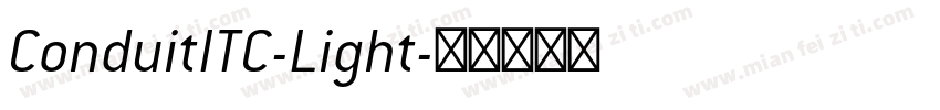ConduitITC-Light字体转换