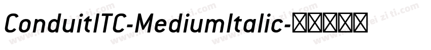 ConduitITC-MediumItalic字体转换