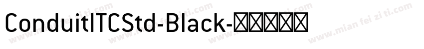 ConduitITCStd-Black字体转换