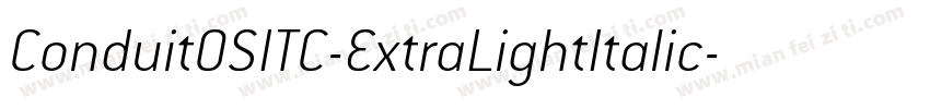 ConduitOSITC-ExtraLightItalic字体转换