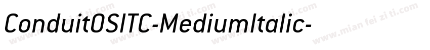 ConduitOSITC-MediumItalic字体转换