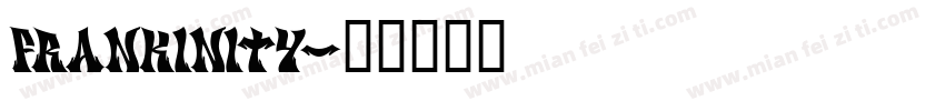 FRANKINITY字体转换