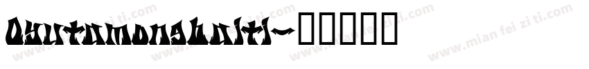 Oyutamongbaiti字体转换