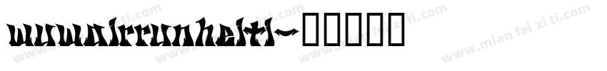 wuwairrunheiti字体转换