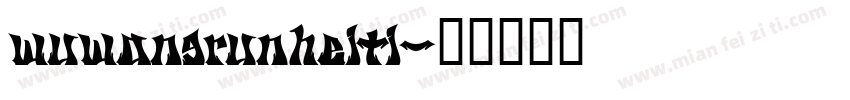 wuwangrunheiti字体转换