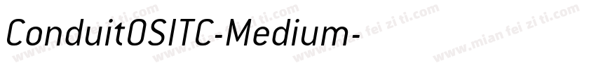 ConduitOSITC-Medium字体转换