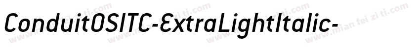 ConduitOSITC-ExtraLightItalic字体转换