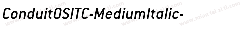 ConduitOSITC-MediumItalic字体转换