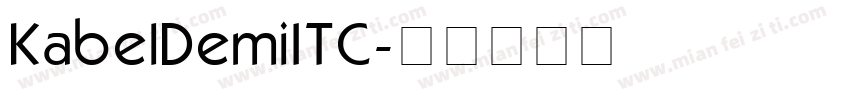 KabelDemiITC字体转换