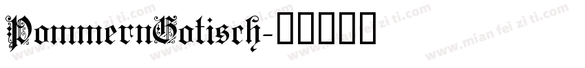 PommernGotisch字体转换