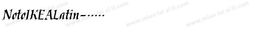 NotoIKEALatin字体转换
