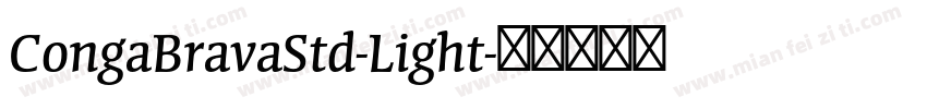 CongaBravaStd-Light字体转换
