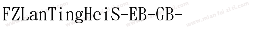 FZLanTingHeiS-EB-GB字体转换