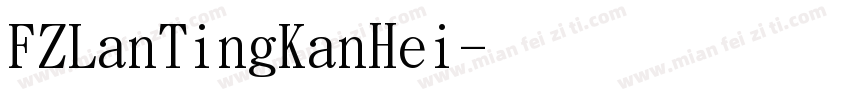 FZLanTingKanHei字体转换