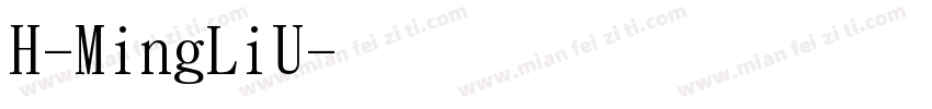 H-MingLiU字体转换