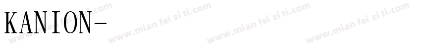 KANION字体转换