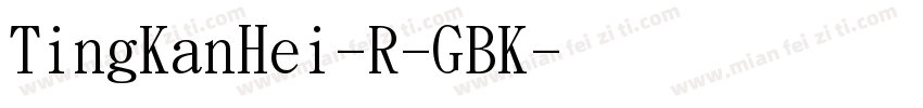 TingKanHei-R-GBK字体转换