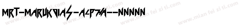 MRT-Marukoias-alpha-字体转换