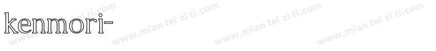 kenmori字体转换