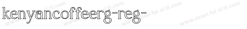 kenyancoffeerg-reg字体转换