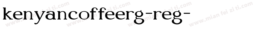 kenyancoffeerg-reg字体转换