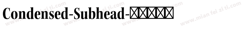 Condensed-Subhead字体转换