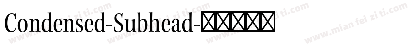 Condensed-Subhead字体转换