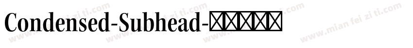 Condensed-Subhead字体转换