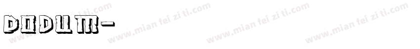 Dodum字体转换