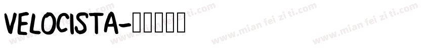VELOCISTA字体转换