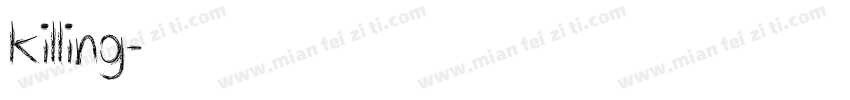 killing字体转换