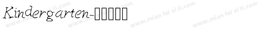 Kindergarten字体转换