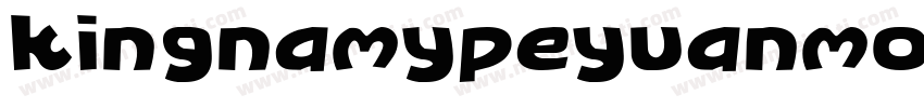 kingnamypeyuanmosc字体转换